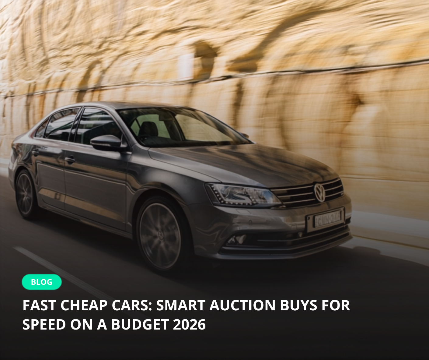 Fast Cars That Are Cheap: An Auction Buyer's Guide to Speed on a Budget